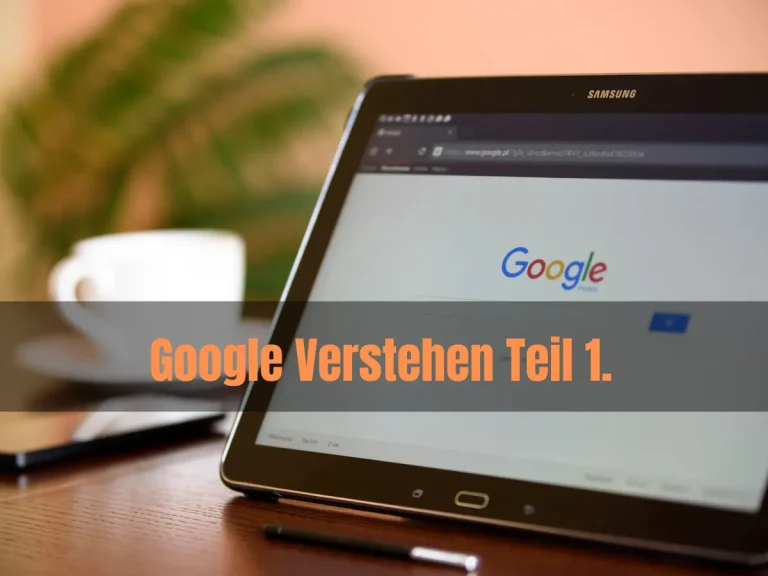 Wie Google Websites wirklich bewertet